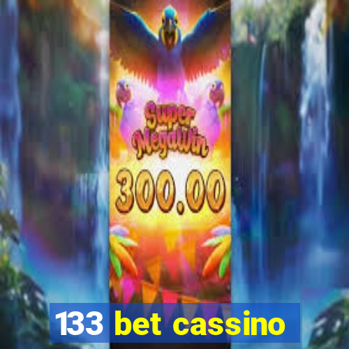 133 bet cassino